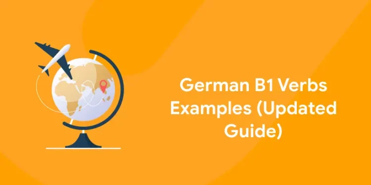 German B1 verbs examples