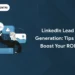 How to generate leads on LinkedIn