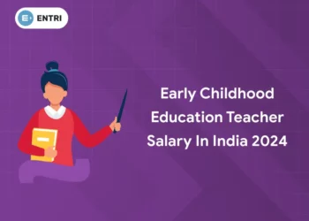Early Childhood Education Teacher Salary in India