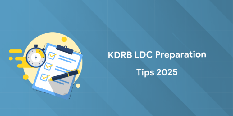 KDRB LD Clerk 2025 Preparation Tips & Strategies to Succeed