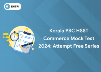 Kerala PSC HSST Commerce Mock Test 2024: Attempt Free Series