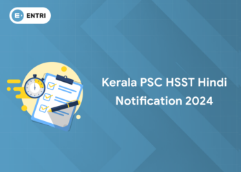 Kerala PSC HSST Hindi Notification 2024: PDF, Apply Link, Eligibility