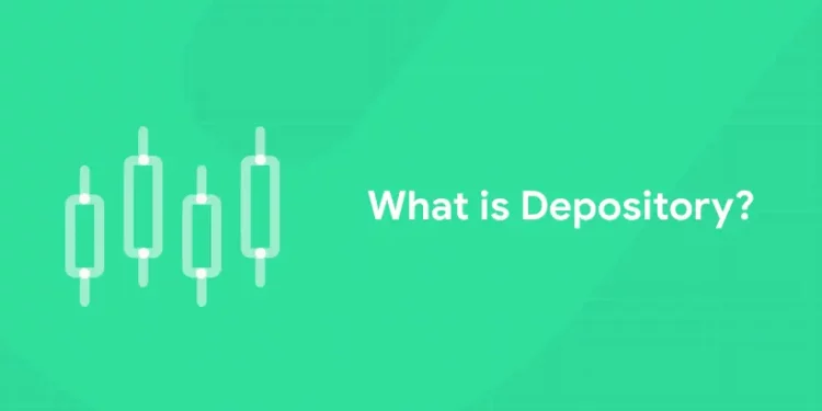 What is Depository