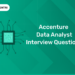 Accenture Data Analyst Interview Questions