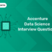 Accenture Data Science Interview Questions