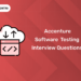Accenture Software Testing Interview Questions