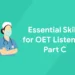 Essential Skills for OET Listening Part C