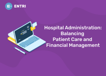 Hospital Administration Balancing Patient Care and Financial Management