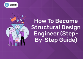 How to Become Structural Design Engineer