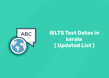 IELTS Test Dates in kerala ( Updated List )