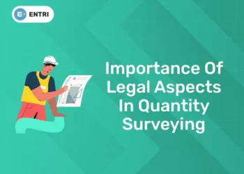 Importance of Legal Aspects in Quantity Surveying