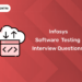 Infosys Software Testing Interview Questions