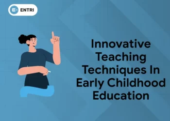 Innovative Teaching Techniques in Early Childhood Education