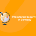 MS in Cyber Security in Germany