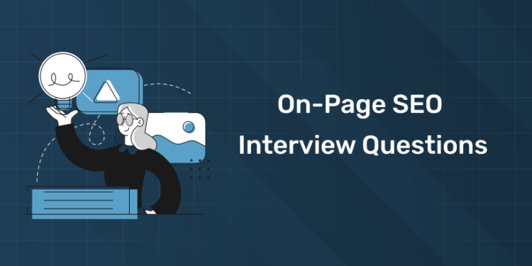 On-page SEO Interview Questions