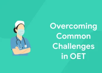 Overcoming Common Challenges in OET