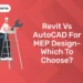 Revit vs AutoCAD for MEP Design- Which to choose