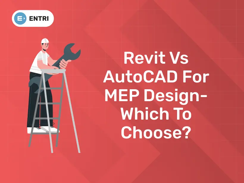 Revit vs AutoCAD for MEP Design- Which to choose?