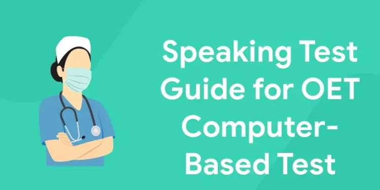 Speaking Test Guide for OET Computer-Based Test