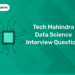 Tech Mahindra Data Science Interview Questions
