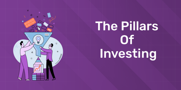 The Pillars of Investing