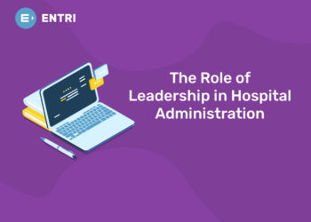 The Role of Leadership in Hospital Administration