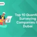 Top 10 Quantity Surveying Companies in Dubai