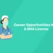 Career Opportunities With A DHA License