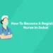 How To Become A Registered Nurse In Dubai