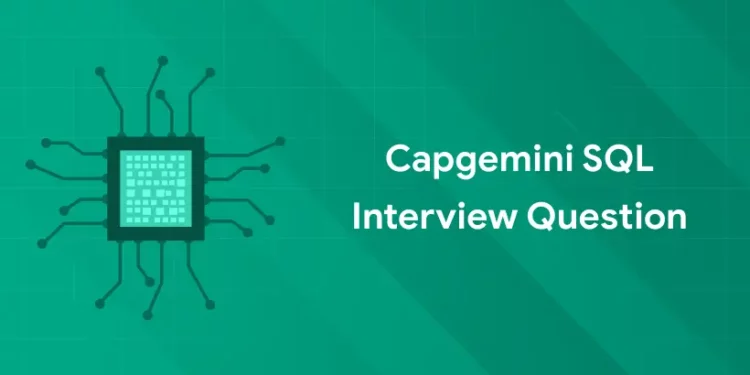 Capgemini SQL Interview Question