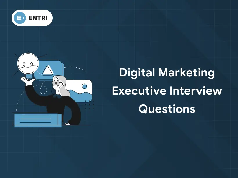 digital-marketing-executive-interview-questions-entri-blog