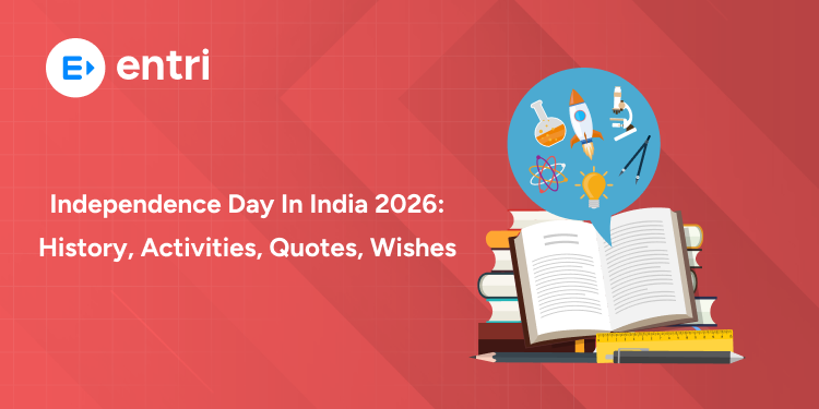 Independence Day in India 2026: History, Activities, Quotes, Wishes
