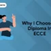 Why I Choose a Diploma in ECCE