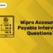 Wipro Accounts Payable Interview Questions