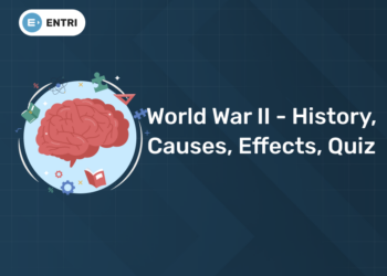 World War II - History, Causes, Effects, Quiz