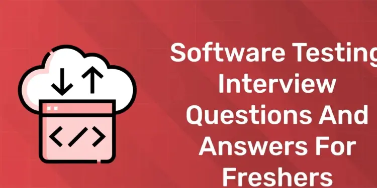 software testing interview questions for freshers