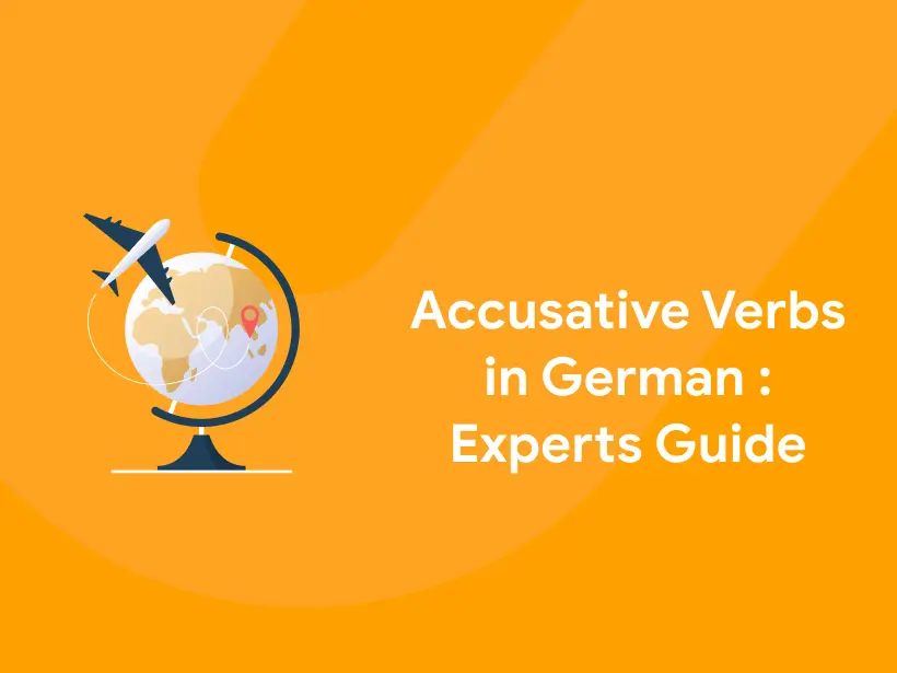 Accusative Verbs in German : Experts Guide - Entri Blog