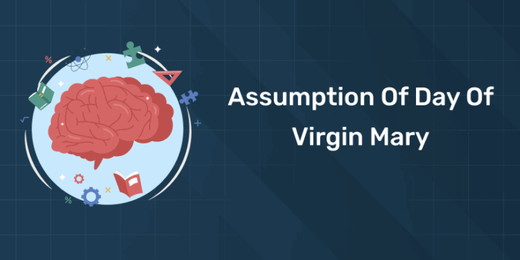 Assumption Of Day Of Virgin Mary