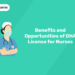Benefits and Opportunities of DHA License for Nurses