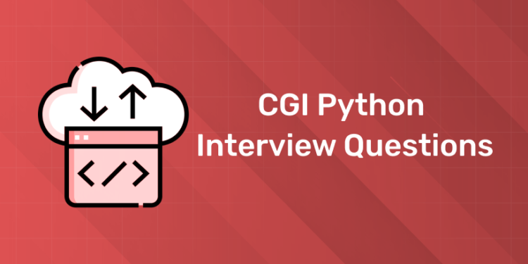 CGI Python Interview Questions