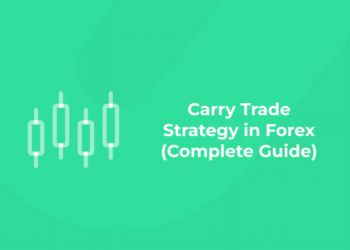 Carry Trade Strategy in Forex (Complete Guide) (1)