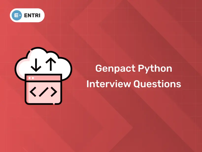 Genpact Python Interview Questions - Entri Blog