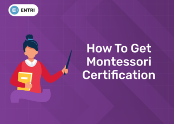 How to Get Montessori Certification