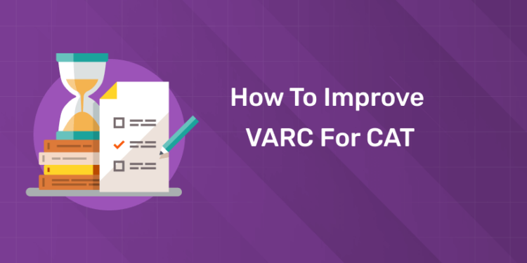 How to Improve VARC for CAT