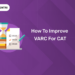 How to Improve VARC for CAT