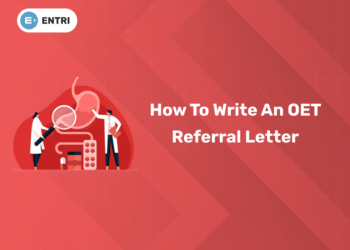 How to Write an OET Referral Letter
