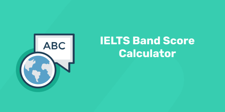 IELTS Band Score Calculator