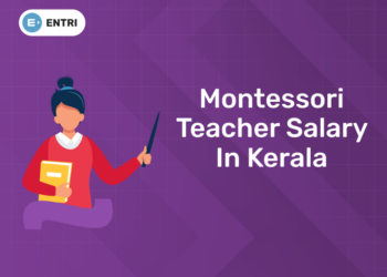 Montessori Teacher Salary in Kerala