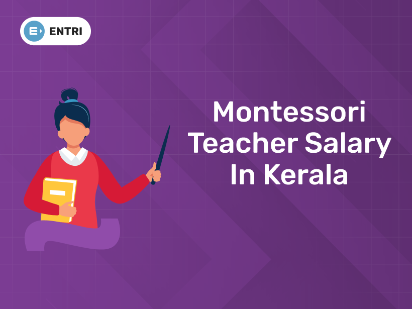 Montessori Teacher Salary in Kerala
