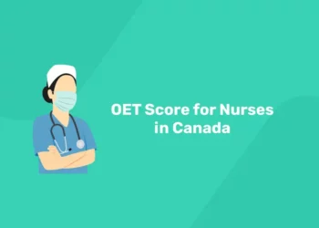 OET Score for Nurses in Canada